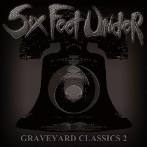 Six Feet Under - Grave Yard Classics 2 i gruppen CD / Hårdrock hos Bengans Skivbutik AB (534843)