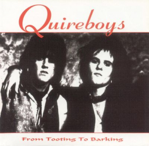 Quireboys - From Tooting To Barking i gruppen CD / Rock hos Bengans Skivbutik AB (535231)