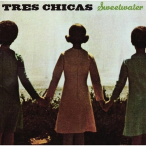 Tres Chicas - Sweetwater i gruppen VI TIPSAR / Klassiska lablar / YepRoc / CD hos Bengans Skivbutik AB (535515)