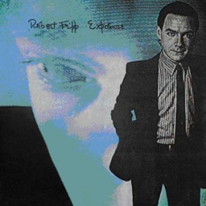 Fripp Robert - Exposure i gruppen CD / Pop-Rock hos Bengans Skivbutik AB (535723)