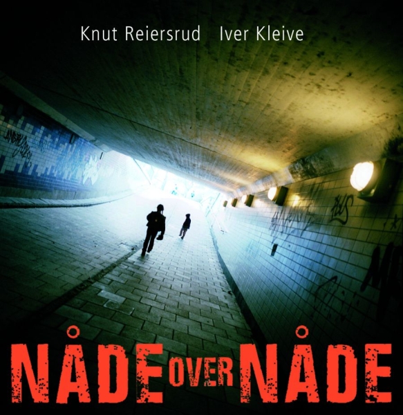 Reiersrud Knut/Iver Kleive - Nåde Over Nåde i gruppen CD / Toppsäljare hos Bengans Skivbutik AB (536371)