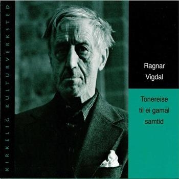 Vigdal Ragnar - Tonereise Til En Gamal Samtid i gruppen CD / Toppsäljare hos Bengans Skivbutik AB (536633)