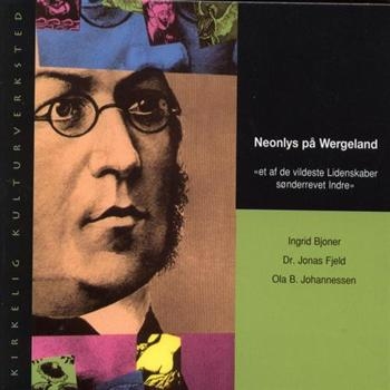 Bjorner Ingrid Fjeld Jonas - Neonlys På Wergeland i gruppen CD / Toppsäljare hos Bengans Skivbutik AB (536654)
