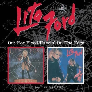 Lita Ford - Out For Blood/Dancin' On The Edge i gruppen CD / Pop-Rock hos Bengans Skivbutik AB (536919)