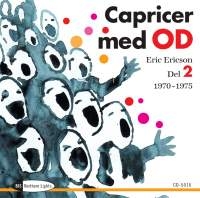 Orphei Drängar - Caprices With Od, Vol. 2 i gruppen Externt_Lager / Naxoslager hos Bengans Skivbutik AB (537020)