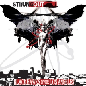 Strung Out - Blackhawks Over Los Angeles i gruppen CD / Rock hos Bengans Skivbutik AB (537062)