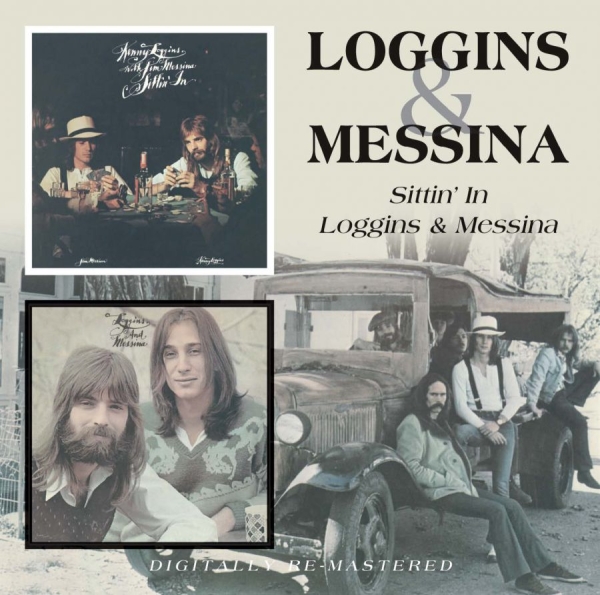 Loggins And Messina - Sittin' In/Loggins & Messina i gruppen CD / Toppsäljare hos Bengans Skivbutik AB (537067)