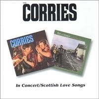 Corries - In Concert/Scottish Love Songs i gruppen VI TIPSAR / Lagerrea / CD REA / CD POP hos Bengans Skivbutik AB (537354)