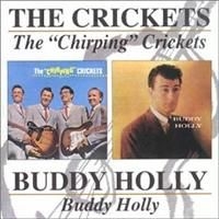 Holly Buddy/Crickets - Chirping Crickets/Buddy Holly i gruppen CD / Rock hos Bengans Skivbutik AB (537494)