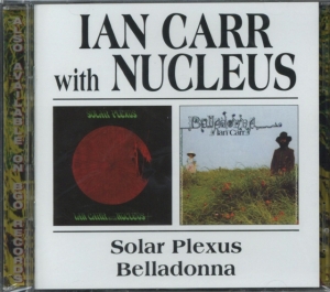 Carr Ian And Nucleus - Solar Plexus/Belladonna i gruppen CD / Pop-Rock hos Bengans Skivbutik AB (537516)