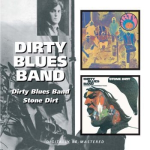 Dirty Blues Band - Dirty Blues Band/Stone Dirt i gruppen CD / Jazz hos Bengans Skivbutik AB (537611)