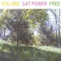 Cat Power - You Are Free i gruppen CD / Pop-Rock hos Bengans Skivbutik AB (537637)