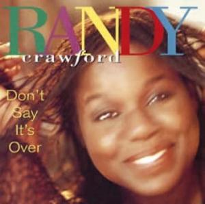 Crawford Randy - Don't Say It's Over i gruppen CD / Pop-Rock hos Bengans Skivbutik AB (537681)