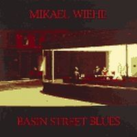 Mikael Wiehe - Basin Street Blues i gruppen CD / Pop-Rock hos Bengans Skivbutik AB (537845)
