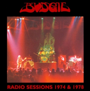 Budgie - Radio Sessions 1974 & 1978 i gruppen ÖVRIGT / Övrigt / aub hos Bengans Skivbutik AB (538155)