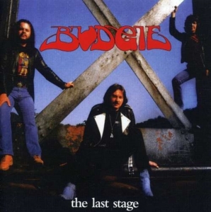 Budgie - Last Stage i gruppen CD / Hårdrock/ Heavy metal hos Bengans Skivbutik AB (538166)