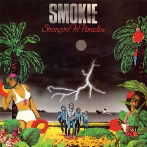 Smokie - Strangers In Paradise i gruppen CD / Rock hos Bengans Skivbutik AB (538184)