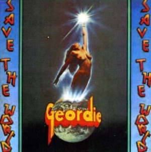 Geordie - Save The World i gruppen CD / Rock hos Bengans Skivbutik AB (538441)