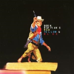 Born Ruffians - Red Yellow & Blue i gruppen CD / Pop-Rock hos Bengans Skivbutik AB (538758)