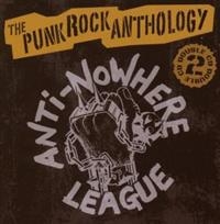 Anti-Nowhere League - Punk Rock Anthology i gruppen CD / Pop-Rock hos Bengans Skivbutik AB (538804)