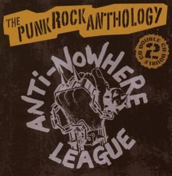 Anti-Nowhere League - Punk Rock Anthology i gruppen CD / Toppsäljare hos Bengans Skivbutik AB (538804)