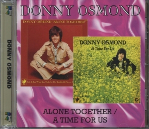 Osmond Donny - Alone Together/A Time For Us i gruppen CD / Pop-Rock hos Bengans Skivbutik AB (539051)