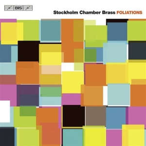 Stockholm Chamber Brass - Foliations i gruppen Externt_Lager / Naxoslager hos Bengans Skivbutik AB (539556)