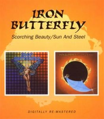 Iron Butterfly - Scorching Beauty/Sun & Steel i gruppen CD / Toppsäljare hos Bengans Skivbutik AB (539662)