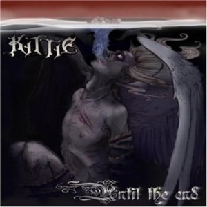 Kittie - Until The End (+ Bonusspår) i gruppen CD / Hårdrock/ Heavy metal hos Bengans Skivbutik AB (539891)