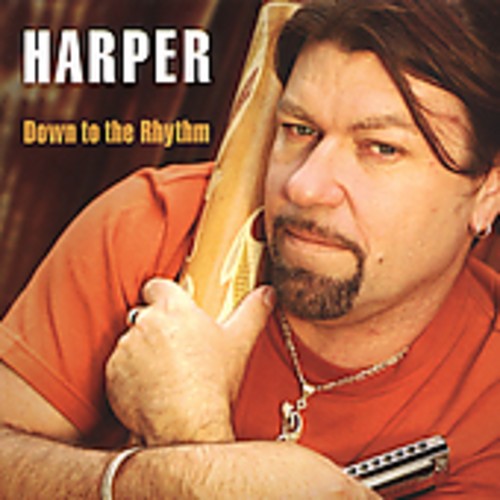 Harper - Down To The Rhythm i gruppen CD / Jazz/Blues hos Bengans Skivbutik AB (539924)