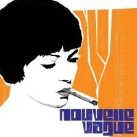 Nouvelle Vague - Nouvelle Vague i gruppen CD / Pop-Rock hos Bengans Skivbutik AB (540084)