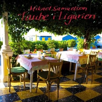 Samuelson Mikael - Taube I Ligurien i gruppen CD / Toppsäljare hos Bengans Skivbutik AB (540147)