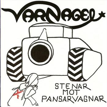 Varnagel - Stenar Mot Pansarvagnar i gruppen CD / Toppsäljare hos Bengans Skivbutik AB (540514)