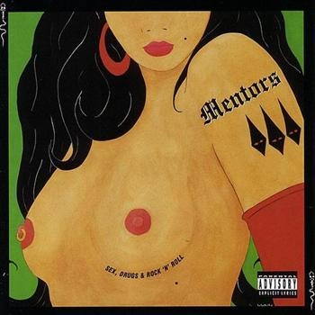 Mentors - Sex, Drugs & Rock'n'roll i gruppen CD / Toppsäljare hos Bengans Skivbutik AB (540823)