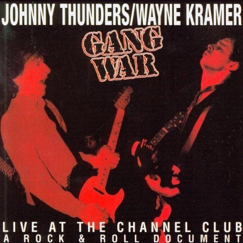 Thunders Johnny And Wayne Kramer - Gangwar i gruppen CD / Rock hos Bengans Skivbutik AB (540826)