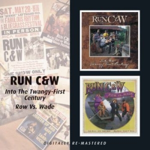Run C&W - Into The Twangy-First Century/Row V i gruppen CD / Country hos Bengans Skivbutik AB (540914)