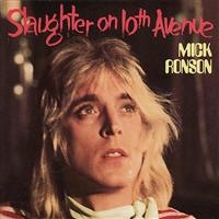 Ronson Mick - Slaughter On 10Th Avenue i gruppen CD / Pop-Rock hos Bengans Skivbutik AB (541029)