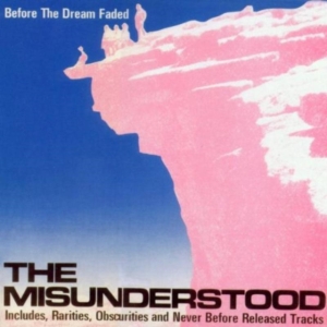 Misunderstood - Before The Dream Fade i gruppen ÖVRIGT / Övrigt / aub hos Bengans Skivbutik AB (541100)