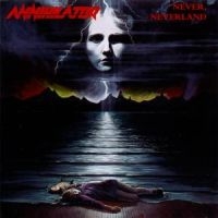 Annihilator - Never, Neverland (Reissue) i gruppen ÖVRIGT / -Start BM CD hos Bengans Skivbutik AB (541373)