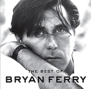 Bryan Ferry - Best Of i gruppen CD / Pop-Rock hos Bengans Skivbutik AB (541534)
