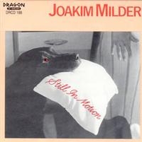 Milder Joakim - Still In Motion i gruppen CD / Jazz hos Bengans Skivbutik AB (541950)