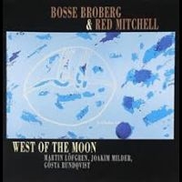 Bosse Broberg & Mitchell Red - West Of The Moon i gruppen CD / Jazz,Svensk Musik hos Bengans Skivbutik AB (541996)