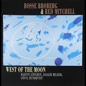 Bosse Broberg & Mitchell Red - West Of The Moon i gruppen CD / Jazz hos Bengans Skivbutik AB (541996)