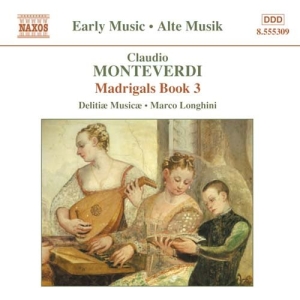 Monteverdi Claudio - Madrigals Book 3 i gruppen Externt_Lager / Naxoslager hos Bengans Skivbutik AB (542338)