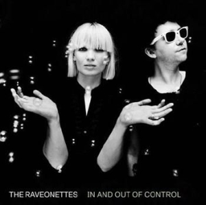 Raveonettes - In And Out Of Control i gruppen CD / Pop hos Bengans Skivbutik AB (542354)