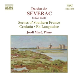 Severac Deodat De - Piano Music i gruppen CD / Klassiskt hos Bengans Skivbutik AB (542712)