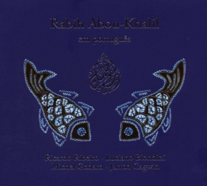 Abou-Khalil  Rabih W  Ribeiro  Ricc - Em Portugues i gruppen Externt_Lager / Naxoslager hos Bengans Skivbutik AB (542807)