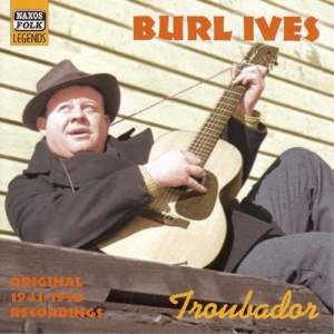 Ives Burl - Troubador i gruppen CD / Dansband-Schlager hos Bengans Skivbutik AB (542856)