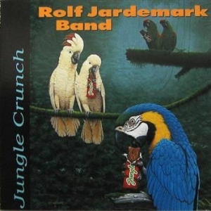 Jardemark Rolf - Jungle Crunch i gruppen CD / Jazz hos Bengans Skivbutik AB (542940)