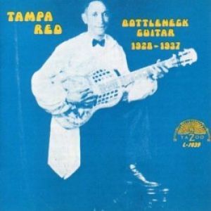 Tampa Red - Bottleneck Guitar 1928-37 i gruppen CD / Blues,Jazz hos Bengans Skivbutik AB (543009)